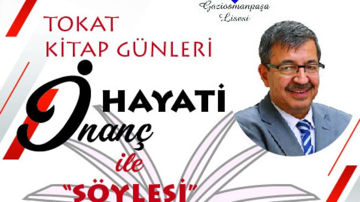 Yazar Hayati İNANÇ Pazartesi günü okulumuzda öğrencilerimizle söyleşi yapacak.